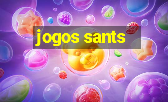 jogos sants