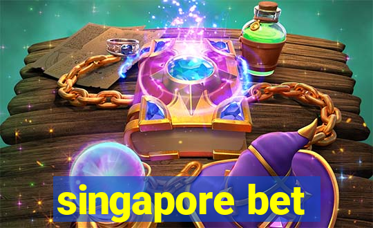 singapore bet