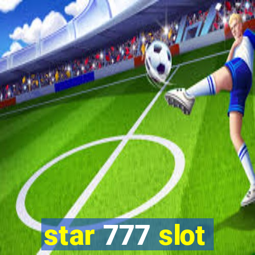 star 777 slot