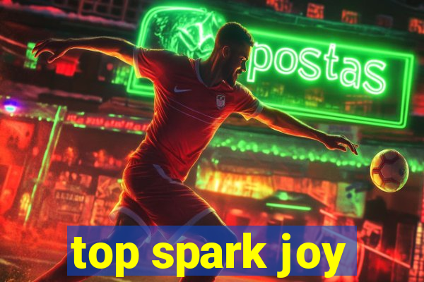 top spark joy