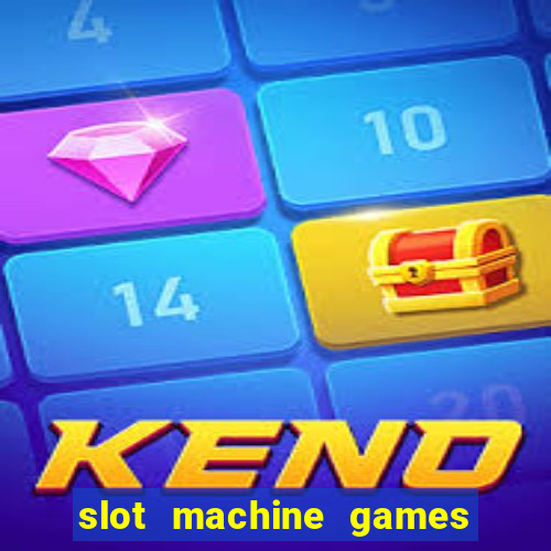 slot machine games online real money