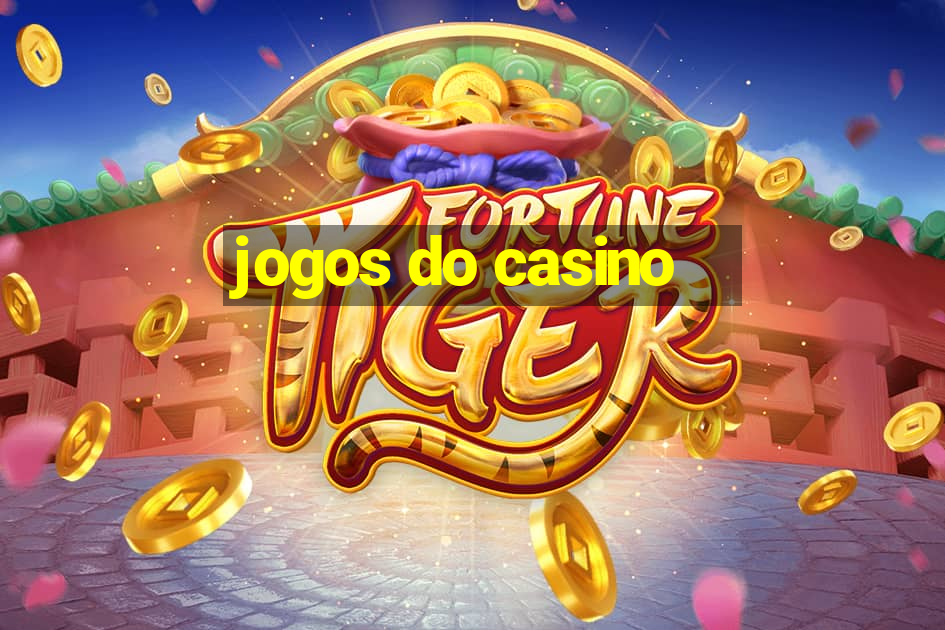 jogos do casino