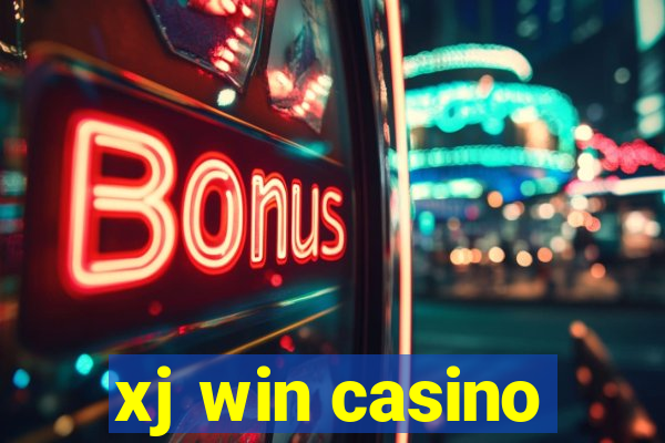 xj win casino