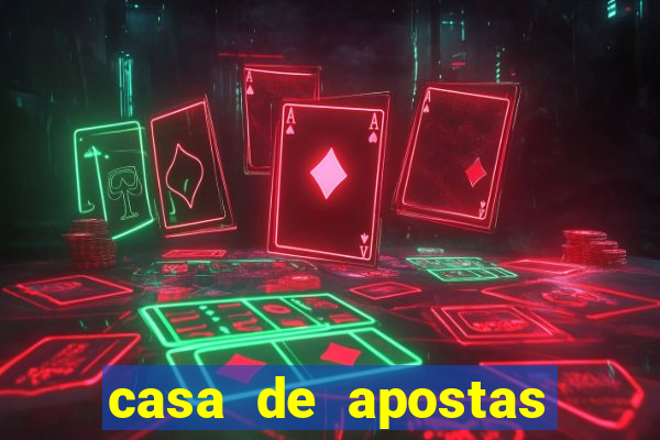 casa de apostas com bonus