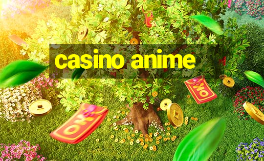 casino anime