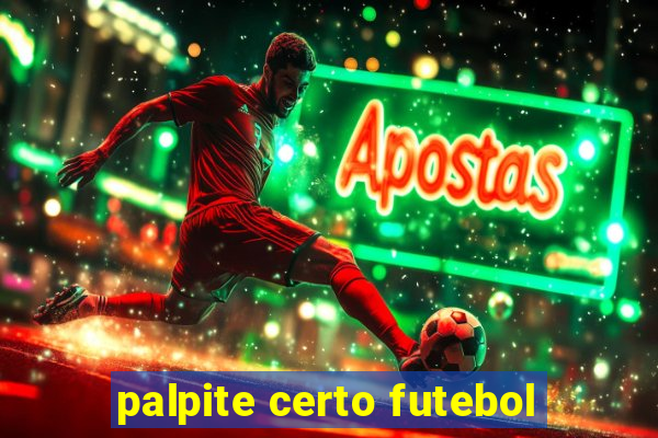 palpite certo futebol