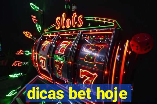 dicas bet hoje