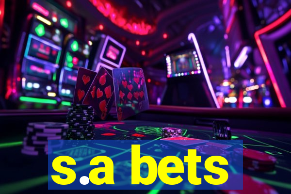 s.a bets