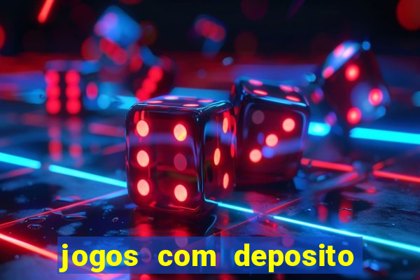 jogos com deposito de 5 reais