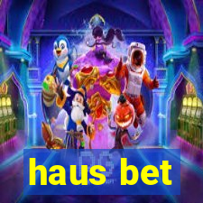 haus bet