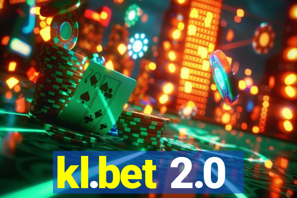 kl.bet 2.0