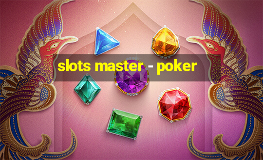 slots master - poker