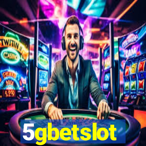 5gbetslot