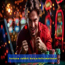 fortune rabbit baixarInformational