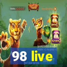 98 live