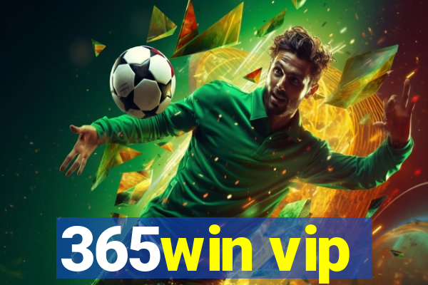 365win vip