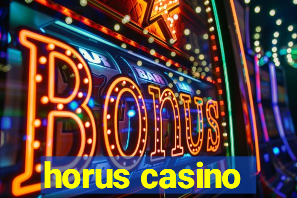 horus casino