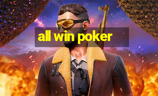 all win poker