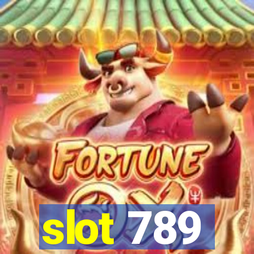 slot 789