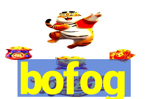 bofog