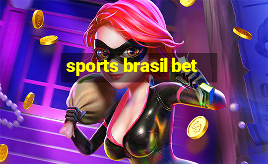 sports brasil bet