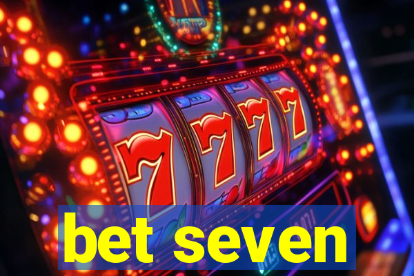 bet seven