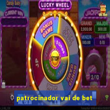 patrocinador vai de bet