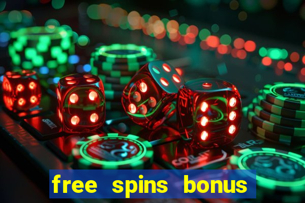 free spins bonus casino no deposit