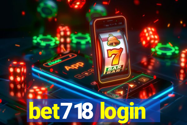 bet718 login