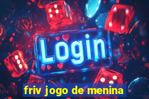 friv jogo de menina