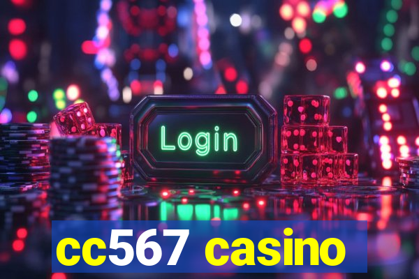 cc567 casino