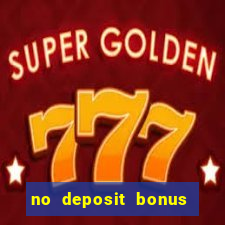 no deposit bonus slot games