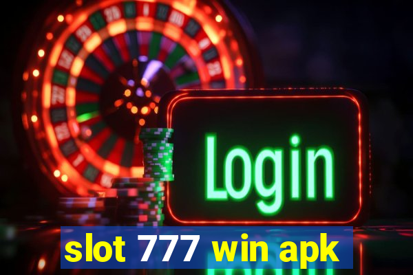 slot 777 win apk