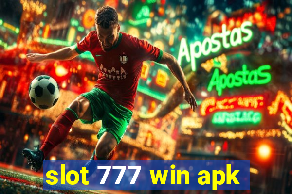 slot 777 win apk