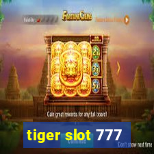 tiger slot 777