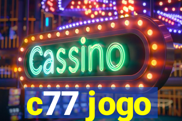 c77 jogo