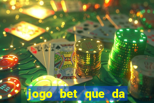 jogo bet que da bonus no cadastro