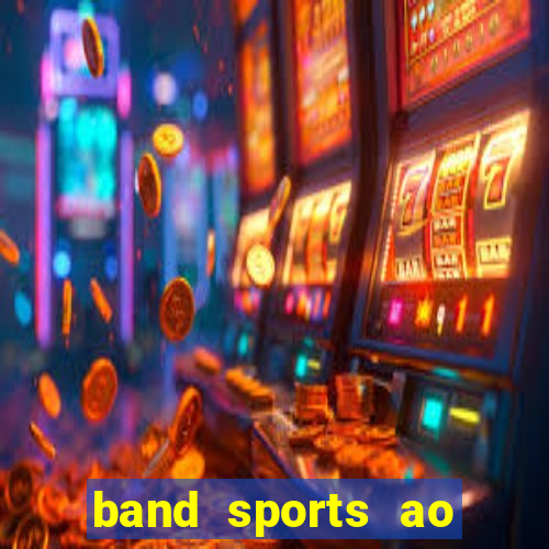 band sports ao vivo gratis