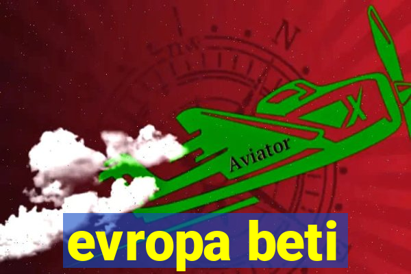 evropa beti