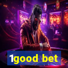 1good bet