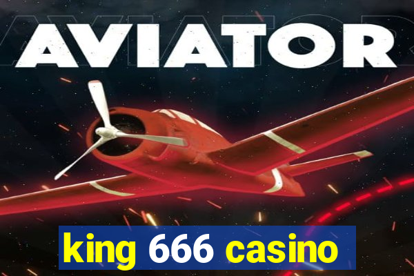 king 666 casino