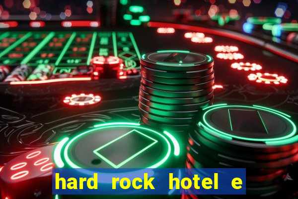 hard rock hotel e casino punta cana