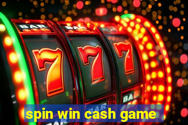 spin win cash game