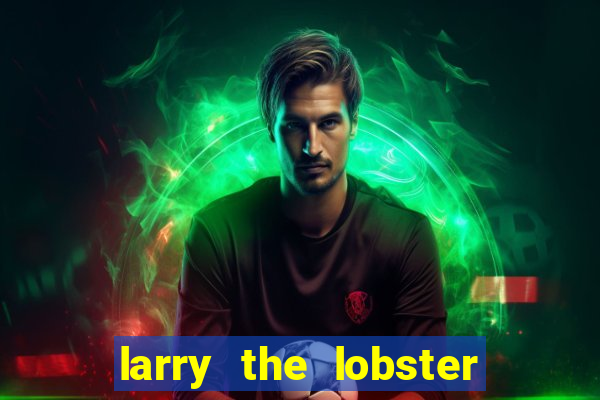 larry the lobster slot machine