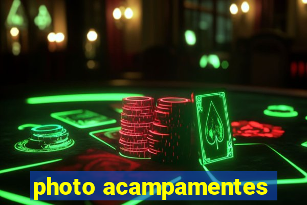 photo acampamentes