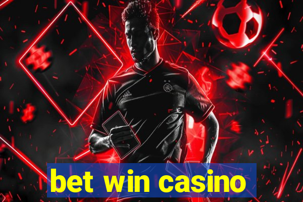 bet win casino