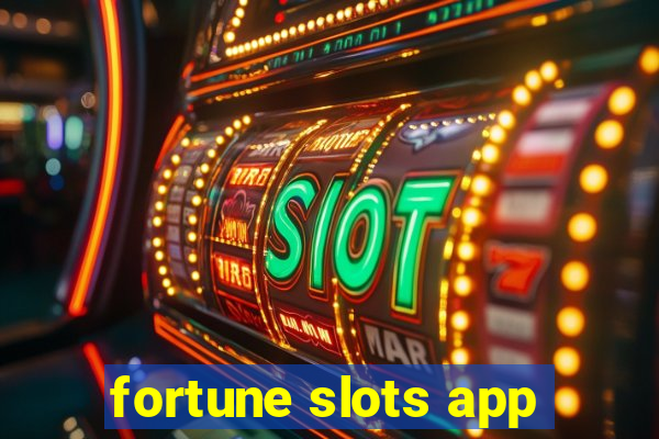 fortune slots app