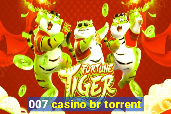 007 casino br torrent