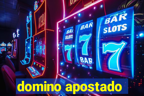 domino apostado