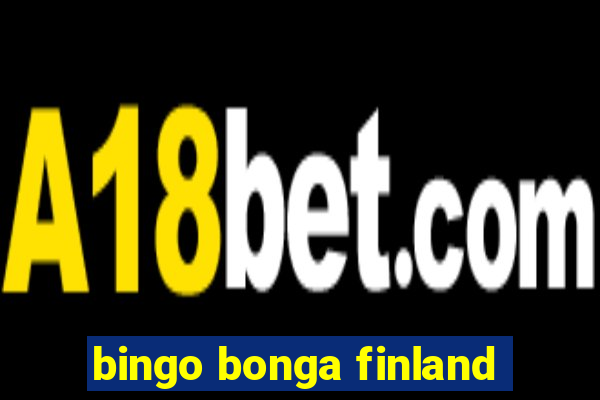 bingo bonga finland